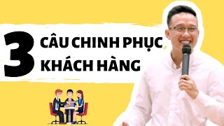 Thuyết phục Khách Hàng trong 3 Câu | Kỹ năng Bán Hàng | Vũ Minh Trường