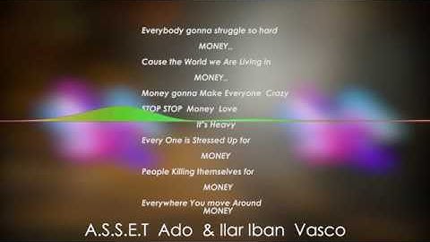 Money -The Asset Music (Adollar, Iban, Vasmo)