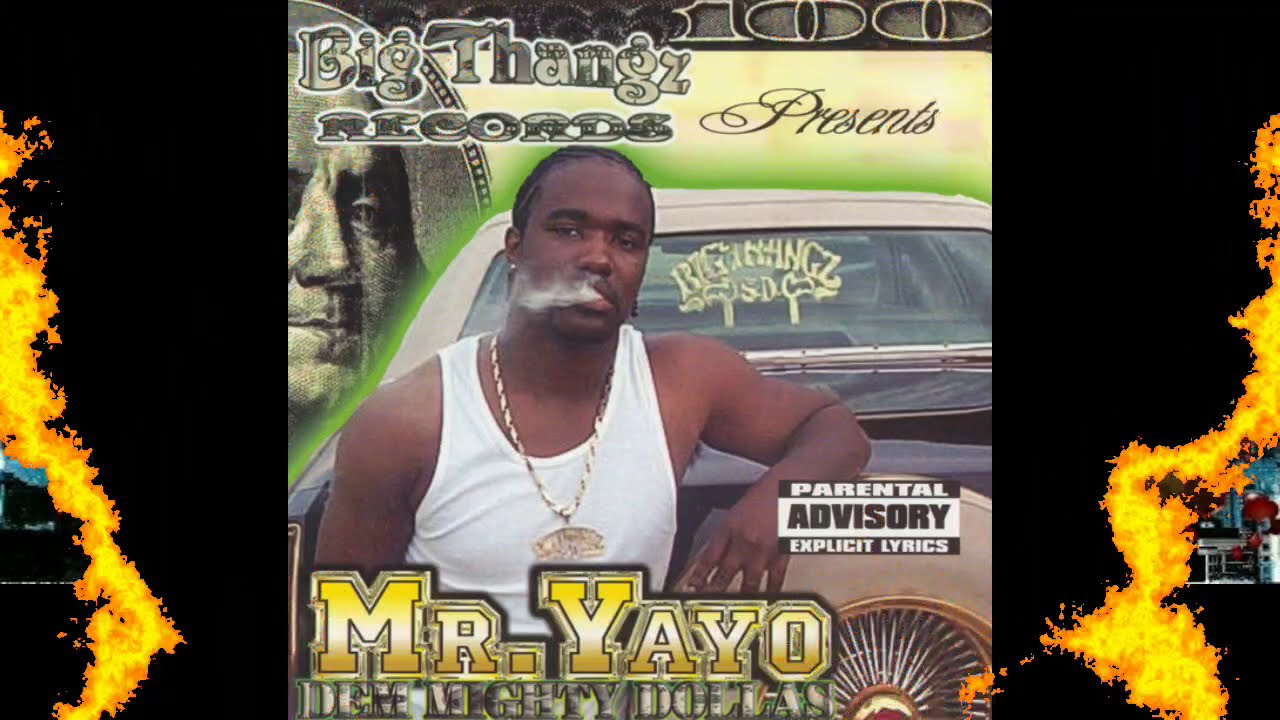 Mr. Yayo ‎– Dem Mighty Dollas