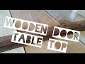 Wooden Door Table Top Wooden Door Table Top