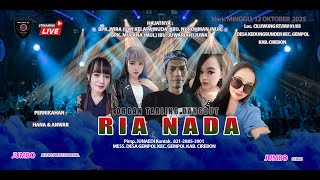 🔴LIVE RIA NADA - HANA & ANWAR - 12 OKTOBER 2025  - CILUWUNG KEDUNGBUNDER GEMPOL CIREBON
