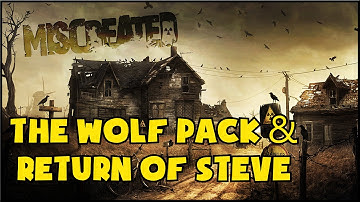 Wolf Pack & Return Of Steve - Miscreated