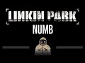 Linkin Park • Numb (CC) 🎤 [Karaoke] [Instrumental Lyrics]