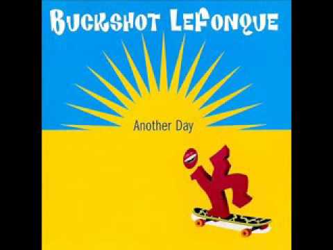 Buckshot Lefonque - Another Day - YouTube