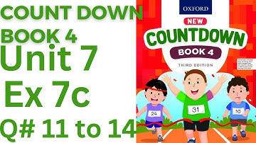 oxford countdown book class 4 Unit 7 Ex 7c| class 4 Unit 7 Ex 7c Q# 11 to 14@ytacademy198