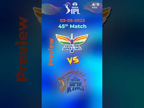 LSG vs CSK Highlights | Lucknow Vs Chennai Playing 11 #cricket #highlights #ipl2023 #shorts #msdhoni