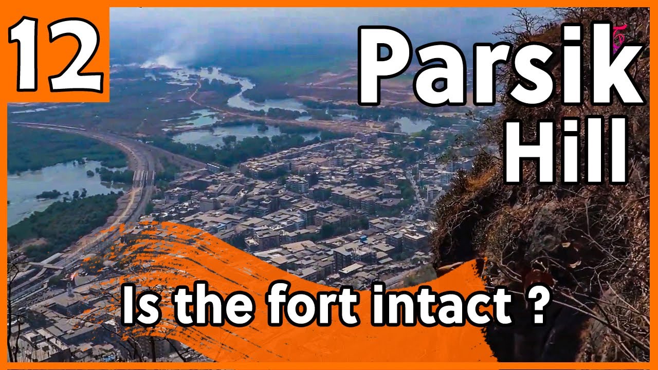 Parsik Hill Fort - Kalwa to Mumbra - Western Ghats - Sahyadri Trek 12