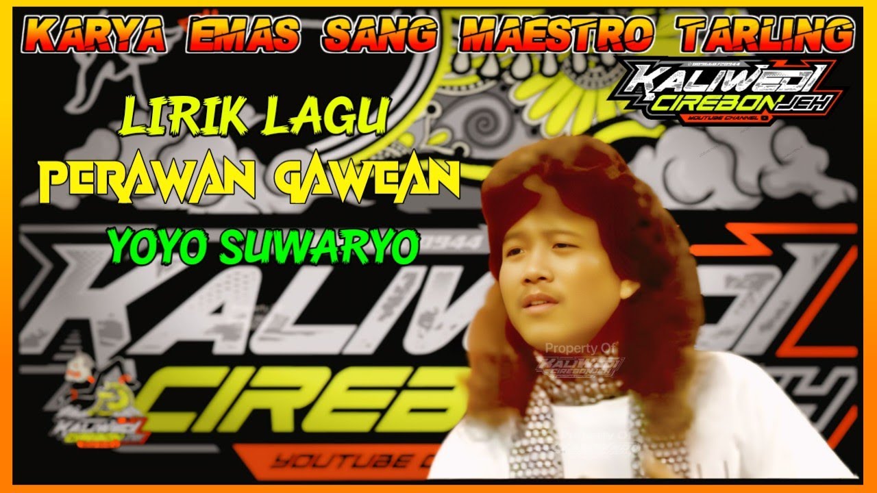 Yoyo Suwaryo - PERAWAN GAWEAN Lagu Terbaik Dangdut Lawas Nostalgia Original LIRIK LAGU