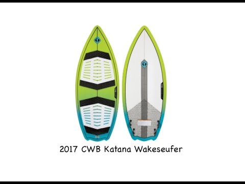 2017 CWB Katana Wakesurfer - Review - The-House.com