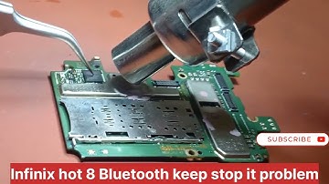 Infinix hot 8 Bluetooth Keeps Stopping Solution 100% Wifi not working Solution