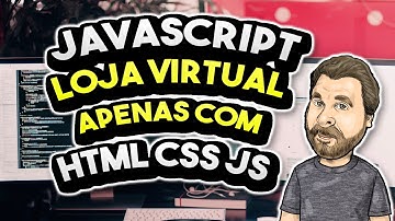 Como criar uma Loja Online apenas com HTML, CSS e JavaScript - SimpleStore