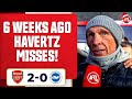 6 Weeks Ago Havertz Would Have Missed! (Lee Judges) | Arsenal 2-0 Brighton