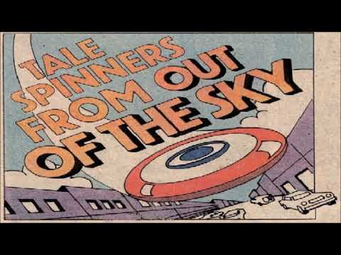 Tale Spinners From Out of the Sky