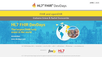 FHIR and openEHR - Grahame Grieve, Rachel Dunscombe | FHIR DevDays 2025