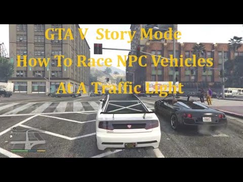 GTA V Story Mode How To Race NPC Vehicles At A Traffic Light YouTube Hqdefault 