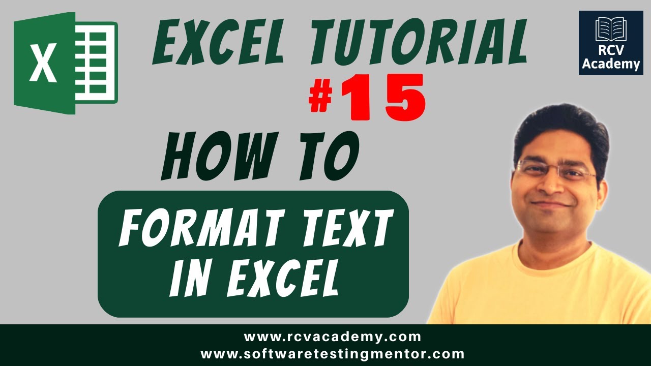 Excel Tutorial #15 - How to Format Text in Excel - YouTube