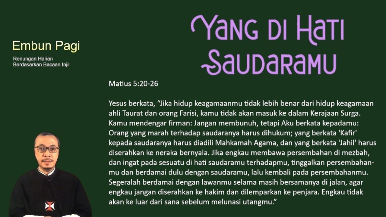 Yang di Hati Saudaramu - Matius 5:20-26