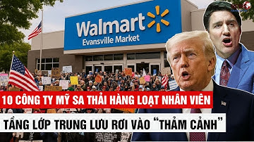 10 Công Ty Hoa Kỳ Cắt Giảm Nhân Sự Tồi Tệ Nhất, Cuộc Sống Của Người Trung Lưu Thành Cơn Ác Mộng