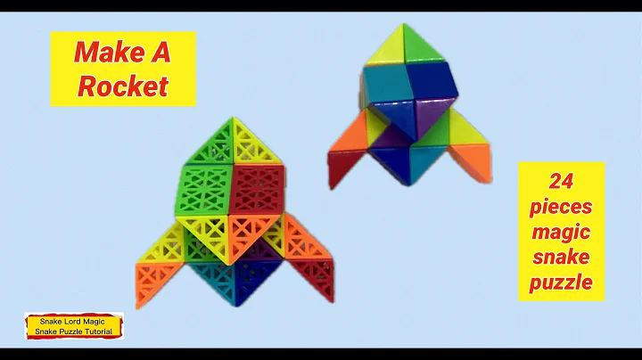 Make A Rocket (Version 2) - 24 Pieces Magic Snake Puzzle @snakelordmagicsnakepuzzletutor