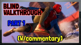 SPIDER-MAN MILES MORALES: New York’s ONLY Spider-Man!!?? | BLIND Walkthrough Part 1