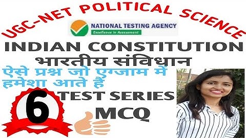 INDIAN CONSTITUTION QUESTIONS NTA UGC NET QUIZ 6 || POLITICAL SCIENCE PYQs AND EXPECTED QUESTIONS||