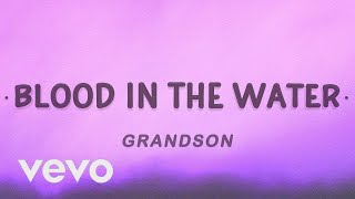 [1 HOUR 🕐 ] grandson - Blood  Water (Lyrics)