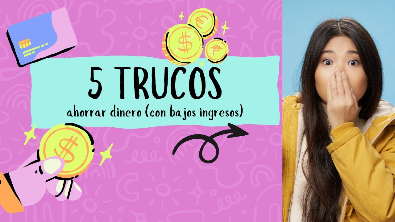 5 Trucos para Ahorrar Dinero - YouTube