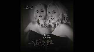 Watch Liv Kristine Two And A Heart video