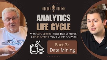 Decoding the Analytics Life Cycle | Data Mining
