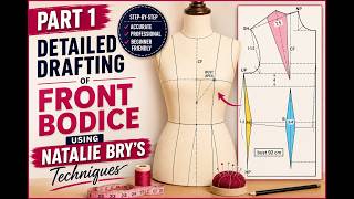 Part 1- Learning how to draft a front bodice pattern - Natalie Bray's techniques! #PatternDrafting 