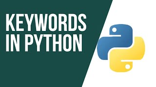 Python Tutorial For Beginners Introduction To Keywords