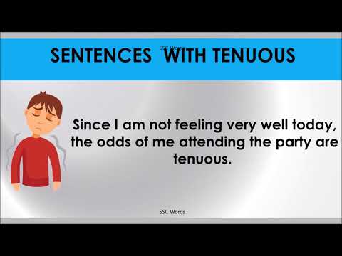 TENUOUS # Improve English # Meaning and 5 sentences # GRE CAT GMAT word # SSC Words