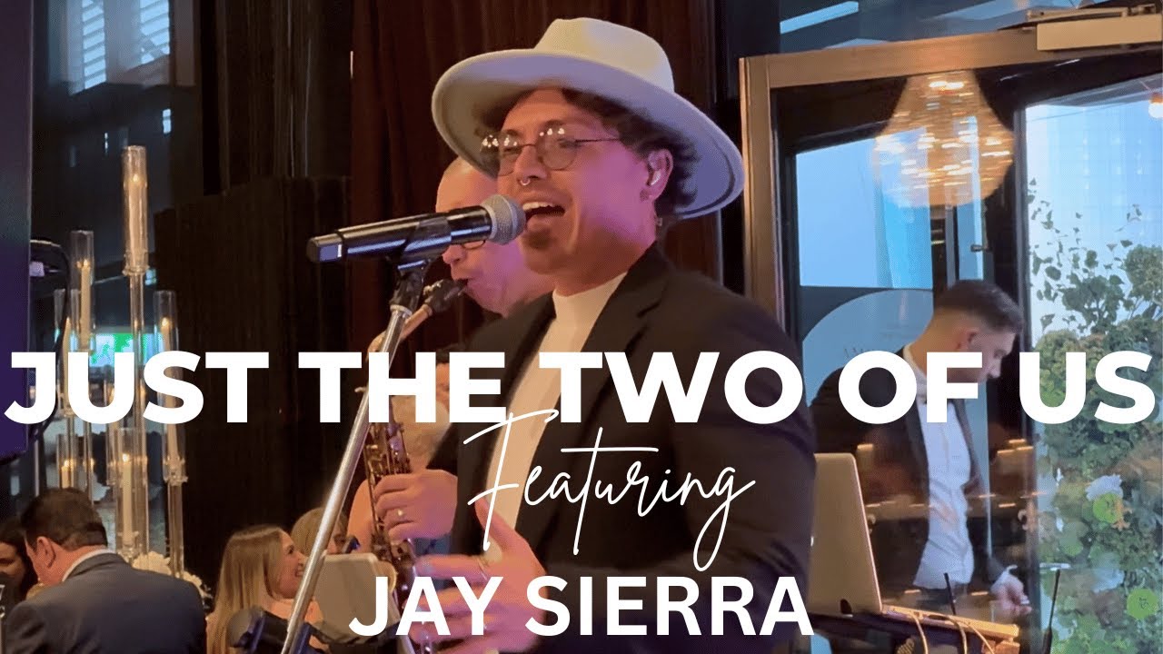 Just The Two Of Us - Bill Withers Cover by LETS GROOVE TONIGHT ft Jayden Sierra