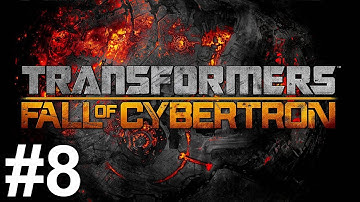 Transformers Fall of Cybertron Gameplay Walkthrough Part 8 No Commentary