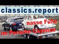 Nasse Füße im Porsche Cayenne