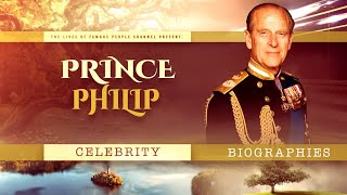 Prince Philip Biography - True Life Story From Birth to Death