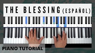 Video thumbnail of "The Blessing [En Español] Piano Tutorial"