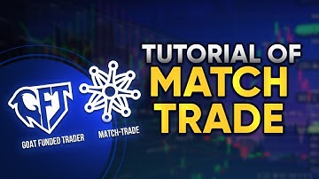 Tutorial of MATCH TRADE