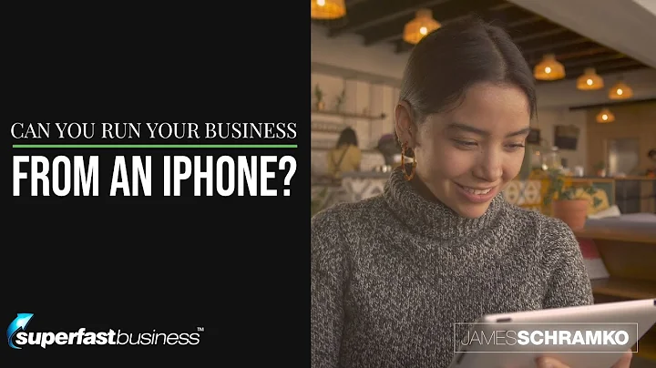 Can You Run Your Business From An iPhone?