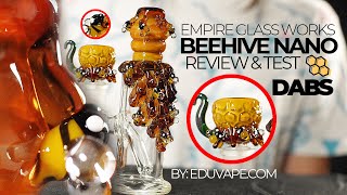 Empire Glassworks Beehive Nano Mini Rig Review & Unboxing | Worked Glass Mini Rig | EDUVAPE.COM