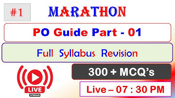 🛑 MARATHON PO GUIDE - 01 LIVE AT 07:30 PM || Full Syllabus Revision || Most Important MCQ