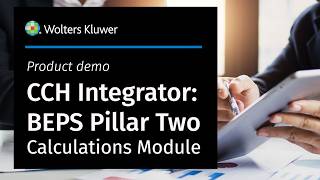 Product Demo: CCH Integrator BEPS Pillar Two Calculations