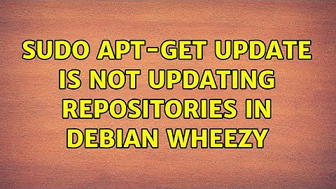 sudo apt-get update is not updating repositories in Debian Wheezy