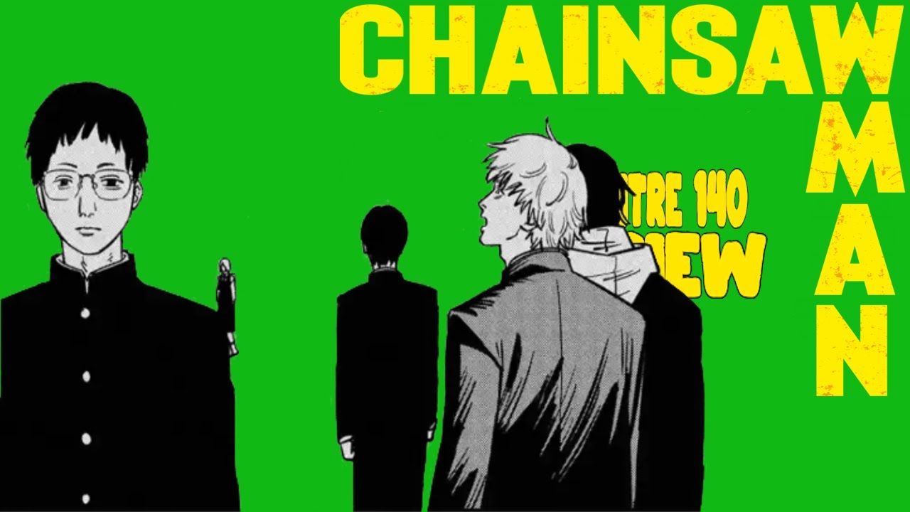 IL PENSE COMME MAKIMA ! CHAINSAW MAN chapitre 140 - review - YouTube