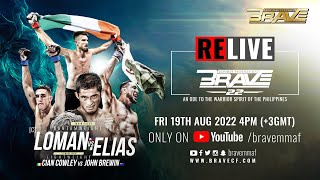 MMA FULL EVENT | RE-LIVE BRAVE CF 22 FROM PHILIPPINES
