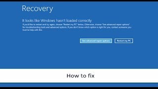 How to Fix Windows has not loaded correctly error