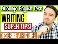 Duolingo English Test Writing: Writing about a picture SUPER TIPS & Answers