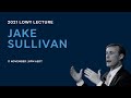 2021 Lowy Lecture — Jake Sullivan, US National Security Adviser