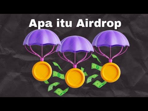 Apa itu airdrop dan gimana cara kerjanya?