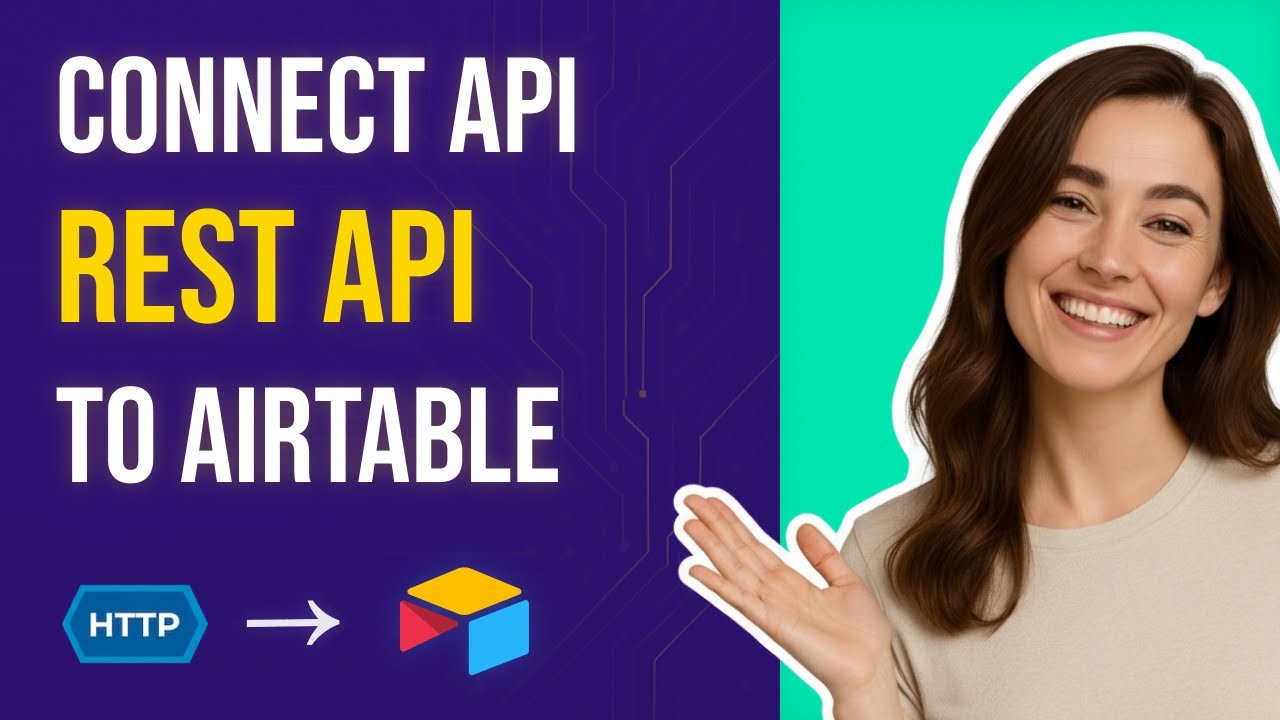 How to Connect Airtable to Any REST API - Airtable API Connector - YouTube
